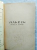 Vianden, historique et pittoresque,  monographie illustrée. (Collectif)