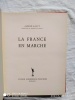La France en marche, l'Union européenne d'édition, 1972. Alfred Sauvy