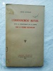 L'Enseignement mutuel dans le Département de la Somme sous la seconde Restauration, Librairie Hachette, 1933. René Lemoine