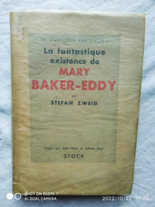 La fantastique existence de Mary Baker-Eddy