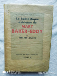 La fantastique existence de Mary Baker-Eddy