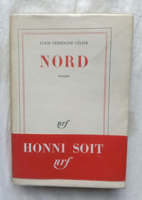 Nord, NRF, Gallimard, 1960, édition originale, achevée d'imprimer le 13 mai 1960