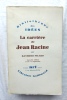 La Carrière de Jean Racine, NRF - Librairie Gallimard, "Bibliothèque des idées", 1961. Raymond Picard, (Jean Racine)