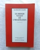 Le monde vivant de l'Imagination, Editions du Rocher, 1998. Kathleen Raine