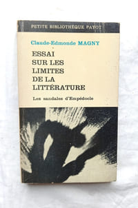 Essai sur les limites de la littérature / Les Sandales d'Empédocle, Petite bibliothèque Payot, 1968