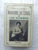 Madame de Staël et les hommes, Grasset, 1939. Pierre de Lacretelle