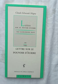 Lettre sur le pouvoir d'écrire, Climats, 1993