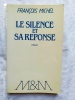 Le Silence et sa réponse, essai, JC Lattès, collection "Musiques et Musiciens", 1986. François Michel