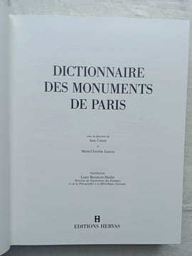 Dictionnaire des monuments de Paris, Editions Hervas, 1993. Jean Colson et Marie-Christine Lauroa (sous la direction de)