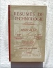Résumés de technologie, métiers du fer, Editions Ozanne, 1954. L. Sébire / C. André