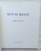 dessins (1988-1990), Editions Clivages, 1990, catalogue de l'exposition présentée du 8 janvier au 9 février 1990 à la Galerie Clivage à Paris. Guy Le ...