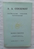 Matérialisme, vitalisme, rationalisme : oeuvres complètes tome 5, Librairie J. Vrin, 1979. A.A. Cournot