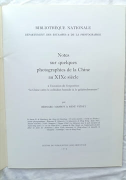 Notes sur quelques photographies de la Chine au XIXe siècle à l'occasion de l'exposition "la Chine entre le collodion humide & le gélatinobromure, ...