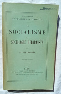 Le socialisme et la sociologie réformiste, Félix Alcan éditeur, 1909