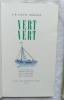 Vert vert, Editions de l'Ibis - Paris, 1945. Jean-Baptiste Louis Gresset