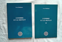 L'ombre et le reflet I et II, chez l'auteur, 2008