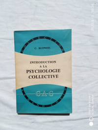 Introduction à la psychologie collective, Librairie Armand Colin, Collection Armand Colin, 1964