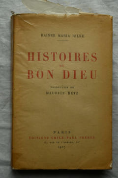 Histoires du bon dieu. Rainer Maria Rilke