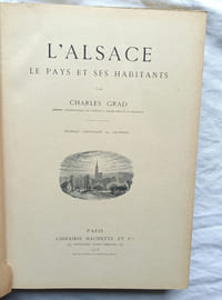 L'Alsace, le pays et ses habitants, Librairie Hachette et cie, 1913