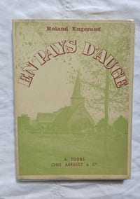 En pays d'Auge, Chez Arrault & Cie, Tours, 1937