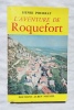 L'Aventure de Roquefort, Editions Albin Michel, 1958. Henri Pourrat