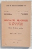 Mentalit&eacute;s religieuses dans la France de l'ouest aux XIXe et XXe si&egrave;cles : &eacute;tude d'histoire s&eacute;rielle, Cahier des annales de Normandie n&deg;8 - Caen, ...