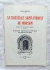 La Collégiale Saint-Evroult de Mortain : joyau d'art normand et français, Editions de la Collégiale, Mortain, 1965. Léon Blouet