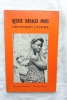 Quinze ménages noirs découvrent l'Europe, Editions Notre-Dame, Coutances, 1964. (Collectif)