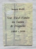 Cent ans d'histoire du canton de Bricquebec 1899-1999, tome premier, Imprimerie Saint-Roch, 1999. Jacques Blin