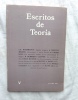 Escritos de Teoria, V, octubre 1982, en espagnol, avec des articles de C.B. Macpherson / Chantal Mouffe / Paul Ricoeur.... Revue