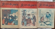 Lot de 3 num&eacute;ros de "Le Cri de Paris", ann&eacute;e 1918 dont 17 novembre 1918 : "En Alsace : "Il y a quarante-sept ans que j'attends &ccedil;a !". (Revue)