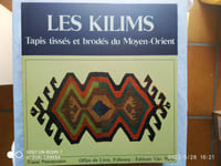 Les Kilims, tapis tissés et brodés du Moyen-Orient