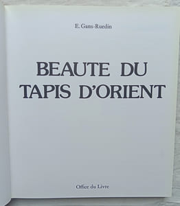 Beauté du tapis d'orient, Office du livre - Fribourg, 1983