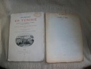 PROMENADE EN TUNISIE organisée par le Gouvernement de la Régence à l'occasion de la session à Tunis du Congrès de l'Association pour l'Avancement des ...