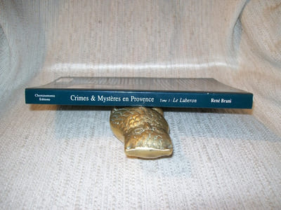 CRIMES ET MYSTERES EN PROVENCE. Tome 1: le Lubéron.