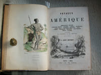 VOYAGES EN AMERIQUE. VOYAGES AUTOUR DU MONDE ET EN OCEANIE.