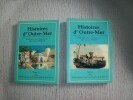 HISTOIRES D'OUTRE-MER. Mélanges en l'honneur de Jean-Louis Miège.. 