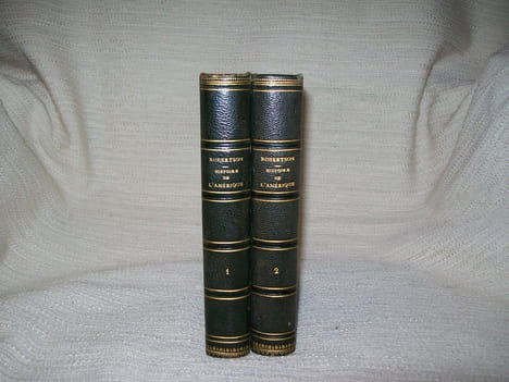 HISTOIRE DE L'AMERIQUE. Traduction de J-B Suard et Morellet. Nouvelle édition avec des notes de MM de Humboldt, Bulloch Warden, Clavigero, Jefferson ...