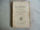 LA CABBALE tradition secrète de l'Occident. Ouvrage précédé d'une lettre d'Ad. Franck et d'une étude par Saint Yves d'Alveydre.. PAPUS