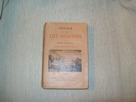 VOYAGE AU PAYS DES BRAHMES.. JACOLLIOT Louis