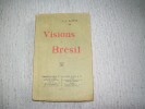 VISIONS DU BRESIL.. GAFFRE L.A