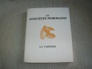 LES AUGUSTIN NORMAND sept générations de constructeurs de navires.. LA VARENDE Jean de