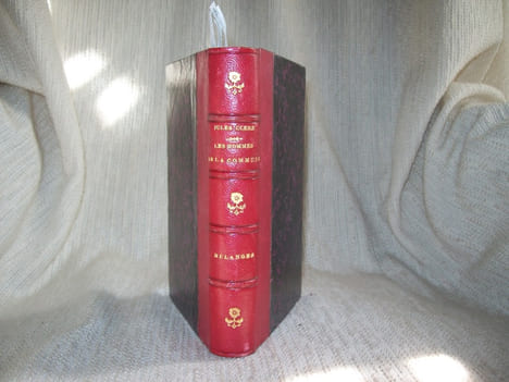 LES HOMMES DE LA COMMUNE, biographie complète de tous les membres, 2e édition. A TRAVERS LES RUINES DE PARIS (anonyme). DEUX DINDONS ET UN CHAMPENOIS ...