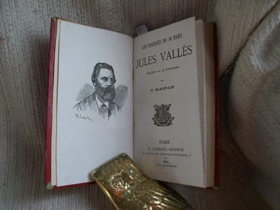 LES INSURGES DU 18 MARS Jules Vallès, membre de la Commune / HISTOIRE D'UNE COMMUNE.