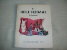 UN SIECLE D'ELEGANCE FRANCAISE. Préface de Léon-Paul Fargues.. VEDRES Nicole