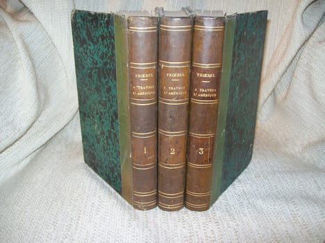 A TRAVERS L'AMERIQUE. Traduction de l'allemand par Emile Tandel.. FROEBEL Julius