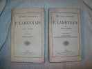 OEUVRES INEDITES DE F LAMENNAIS.  Publiées par A Blaize. Tome I correspondance, Tome II correspondance, mélanges religieux et philosophiques.. ...