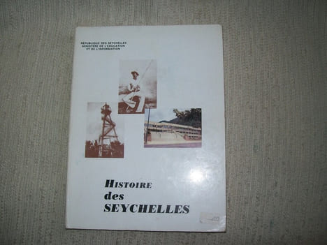 HISTOIRE DE SEYCHELLES.. FILLIOT Jean-Michel