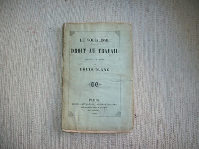 LE SOCIALISME. Droit au travail réponse à M. Thiers.