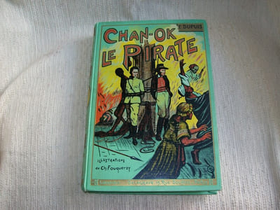 CHAN-OK le pirate. Adapté de l'anglais par Eudoxie Dupuis. 4e édition.